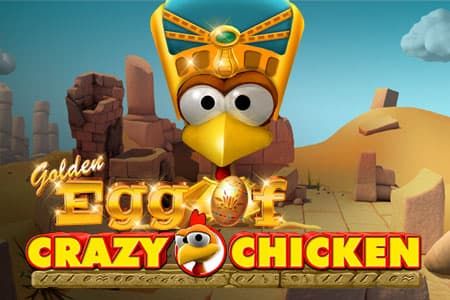 Golden Egg of Crazy Chicken
